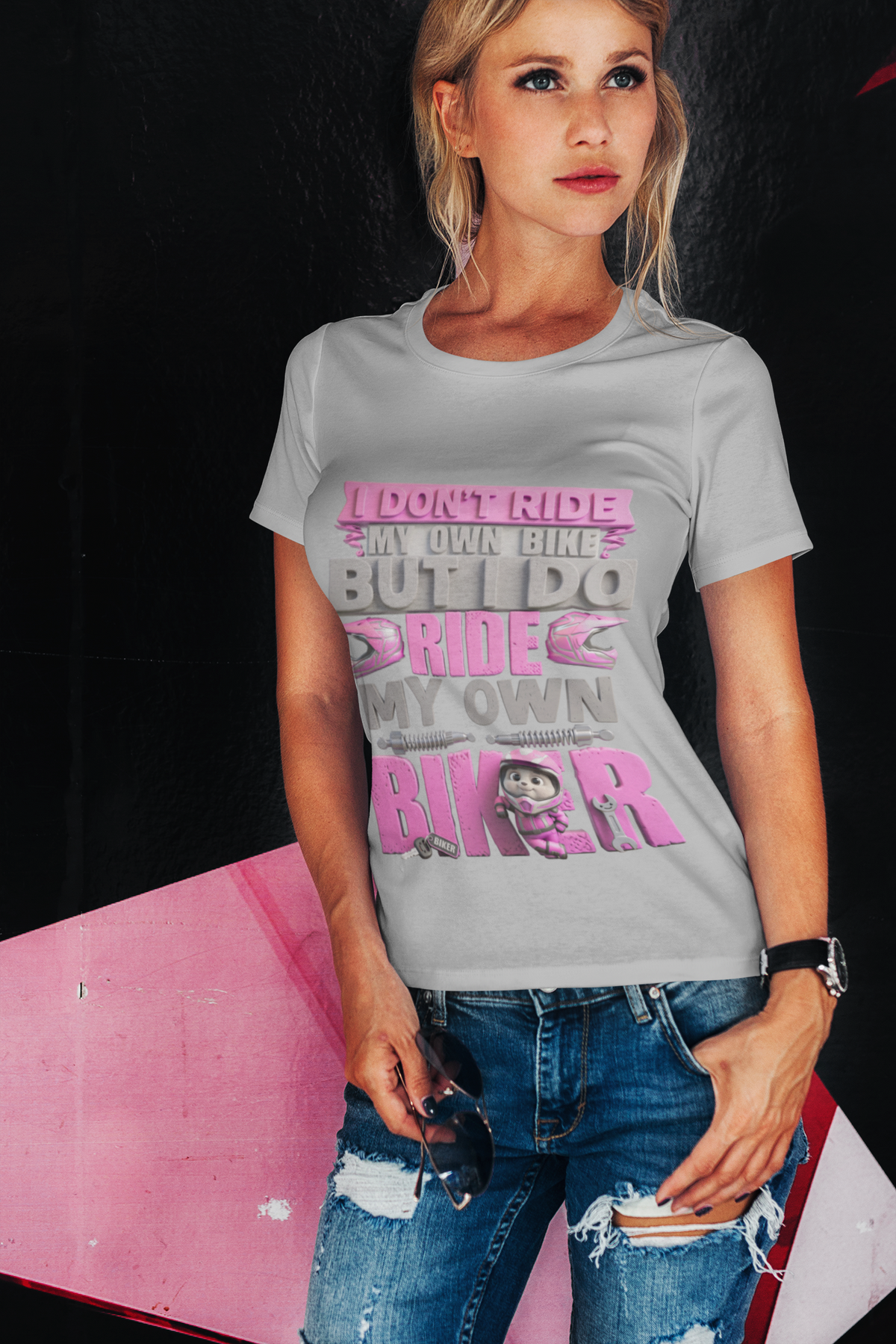 Biker T‑Shirt — "I Don't Ride My Own Bike But I Do Ride My Own Biker" Pink Graphic