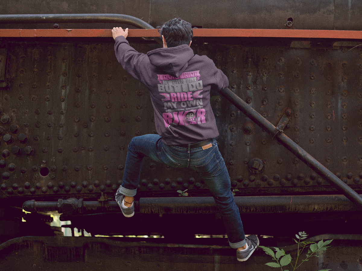 Hoodie — "I Don't Ride My Own Bike But I Do Ride My Own Biker" Pink Graphic Pullover