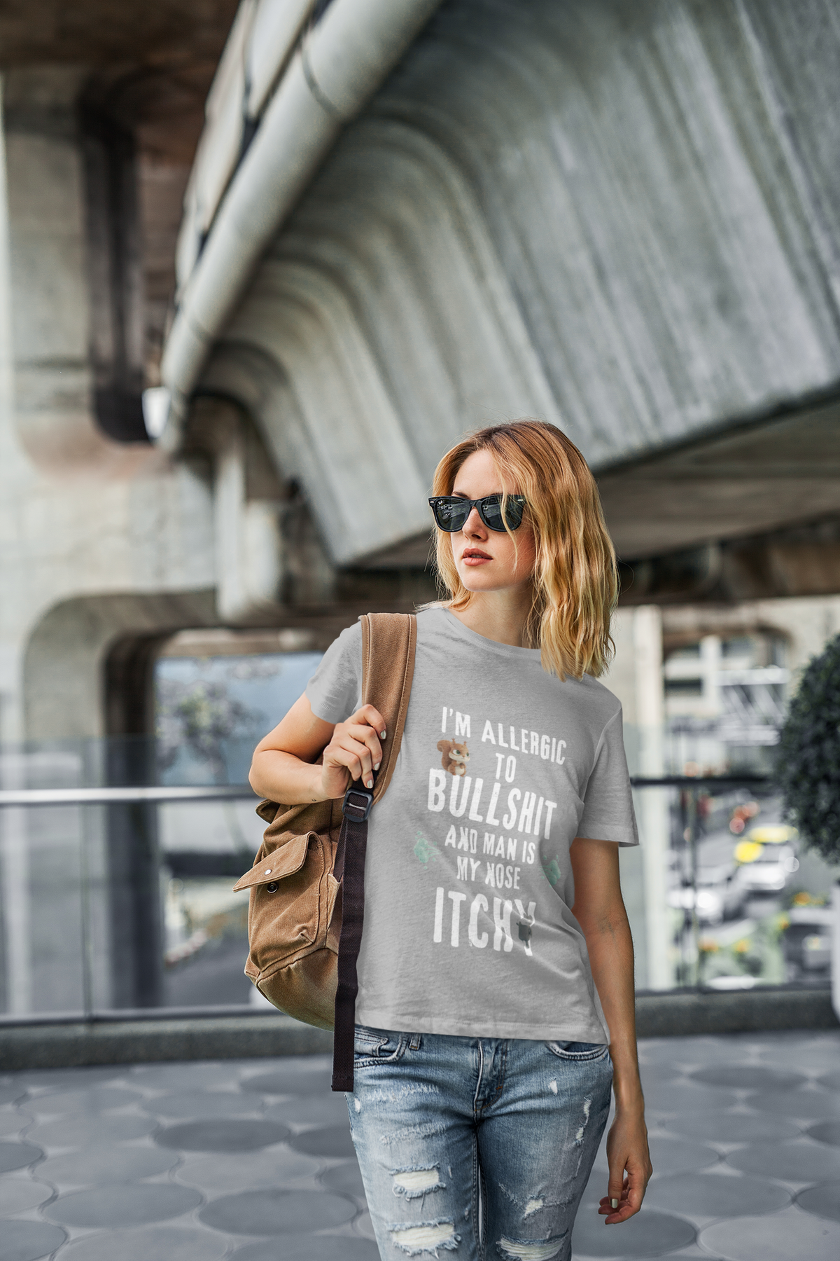 Funny Graphic Tee — "I’m Allergic to Bullshit and My Nose Gets Itchy"