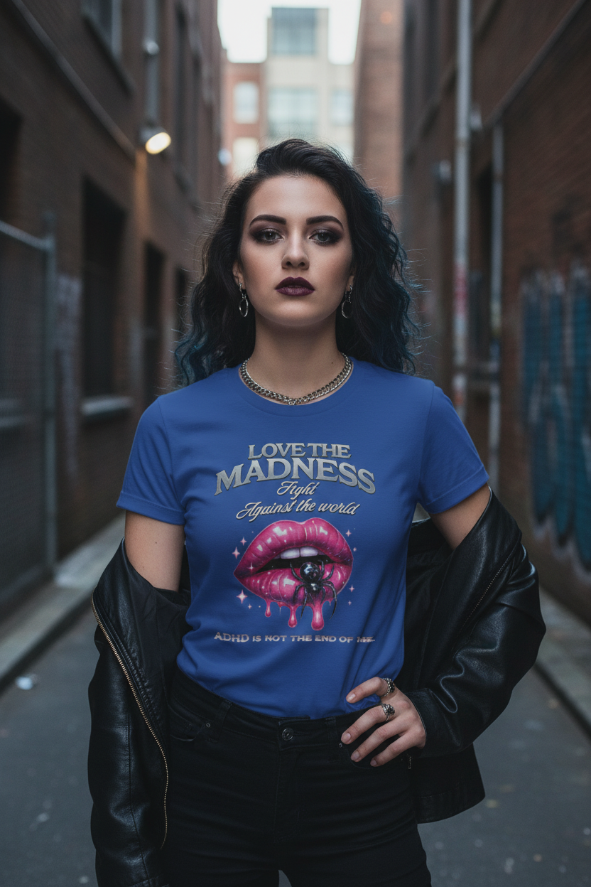 Love the Madness ADHD Graphic T-Shirt