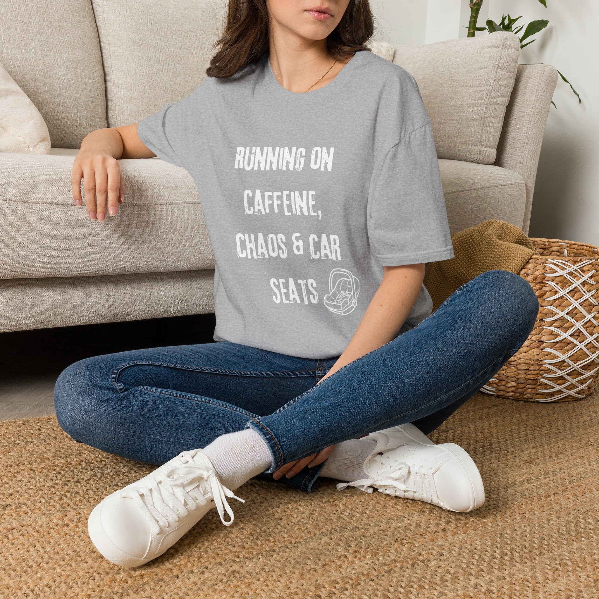 Running On Caffeine, Chaos & Car Seats T-Shirt