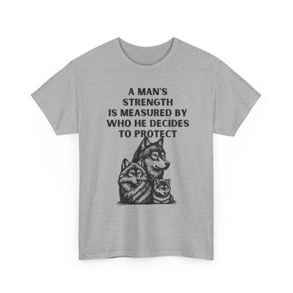 A Man's Strength Tee