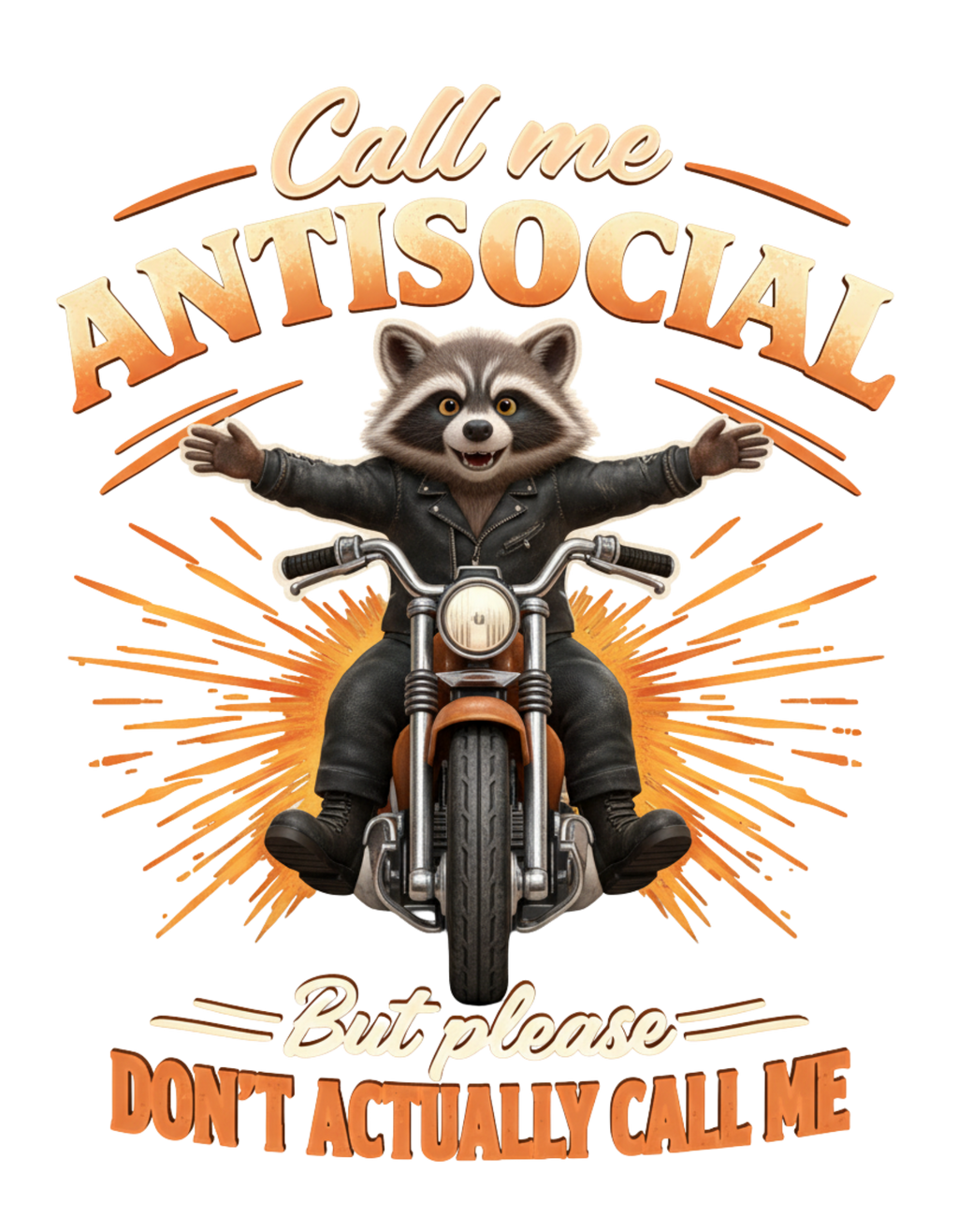 Call Me Antisocial But Please Don't Actually Call Me – Funny Introvert Graphic Tee