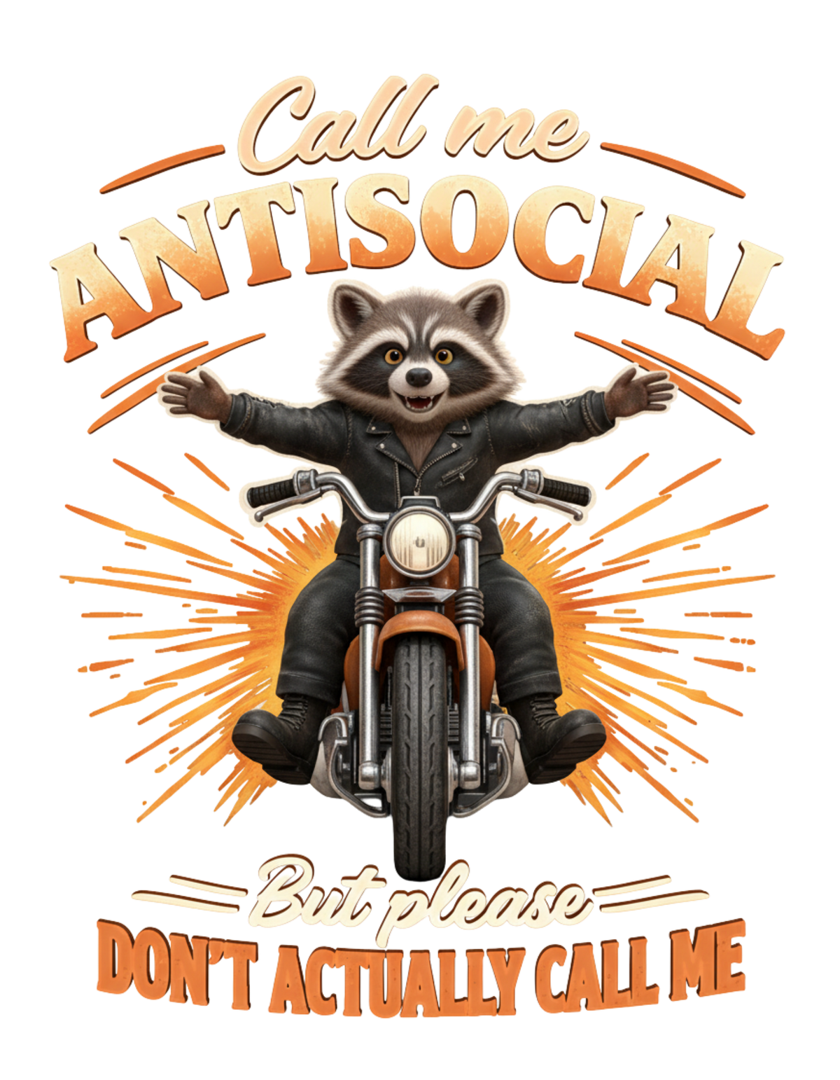 Call Me Antisocial But Please Don't Actually Call Me – Funny Introvert Graphic Tee